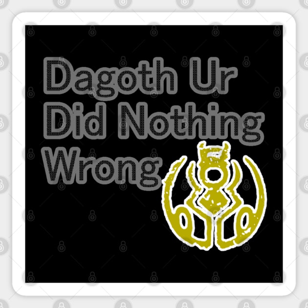 Dagoth Ur Did Nothing Wrong Joke Design Morrowind Sticker by FrenArt